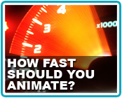 How Fast Should You Animate?
