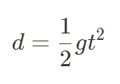 d = 1/2 * g * t^2