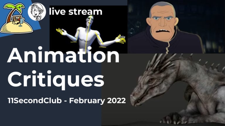 Animation Critiques 11 SecondClub February 2022